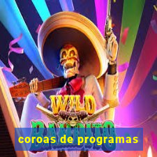 coroas de programas